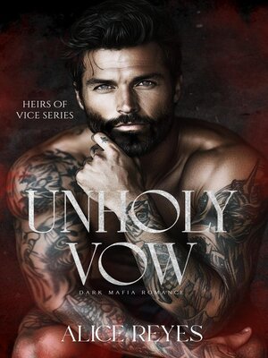 cover image of Unholy Vow